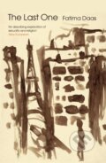 Kniha: The Last One (Fatima Dass). HopeRoad, 2022 Kniha: The Last One (Fatima Dass). HopeRoad, 2022
