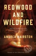 Kniha: Redwood and Wildfire (Andrea Hairston). St Martin's Press, 2022 Kniha: Redwood and Wildfire (Andrea Hairston). St Martin's Press, 2022