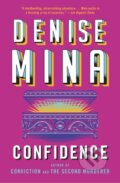 Kniha: Confidence (Denise Mina). Mulholland Books, 2023 Kniha: Confidence (Denise Mina). Mulholland Books, 2023