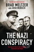 Kniha: The Nazi Conspiracy (Brad Meltzer a Josh Mensch). Bonnier Books, 2023 Kniha: The Nazi Conspiracy (Brad Meltzer a Josh Mensch). Bonnier Books, 2023