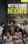 Kniha: Wuthering Heights (Emily Bronte). Methuen Drama, 2023 Kniha: Wuthering Heights (Emily Bronte). Methuen Drama, 2023