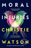 Kniha: Moral Injuries, 2025 Kniha: Moral Injuries, 2025