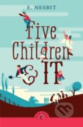 Kniha: Five Children and It (Edith Nesbit). Puffin Books, 2024 Kniha: Five Children and It (Edith Nesbit). Puffin Books, 2024
