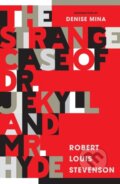 Kniha: The Strange Case of Dr Jekyll and Mr Hyde (Robert Louis Stevenson). Birlinn, 2024 Kniha: The Strange Case of Dr Jekyll and Mr Hyde (Robert Louis Stevenson). Birlinn, 2024