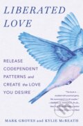 Kniha: Liberated Love, 2025 Kniha: Liberated Love, 2025