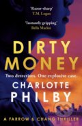 Kniha: Dirty Money (Charlotte Philby). Baskerville, 2025 Kniha: Dirty Money (Charlotte Philby). Baskerville, 2025
