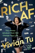 Kniha: Rich AF (Vivian Tu). Michael Joseph, 2023 Kniha: Rich AF (Vivian Tu). Michael Joseph, 2023