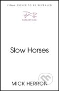 Kniha: Slow Horses, 2025 Kniha: Slow Horses, 2025