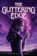 Kniha: The Glittering Edge (Alyssa Villaire). Little, Brown, 2025 Kniha: The Glittering Edge (Alyssa Villaire). Little, Brown, 2025
