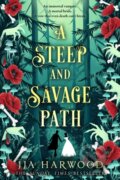 Kniha: A Steep and Savage Path, 2025 Kniha: A Steep and Savage Path, 2025