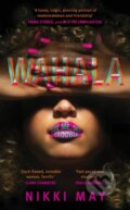 Kniha: Wahala (Nikki May). Doubleday, 2022 Kniha: Wahala (Nikki May). Doubleday, 2022