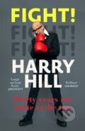 Kniha: Fight! (Harry Hill). Hodder Paperback, 2022 Kniha: Fight! (Harry Hill). Hodder Paperback, 2022