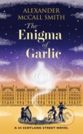 Kniha: The Enigma of Garlic (Alexander McCall Smith). Birlinn, 2022 Kniha: The Enigma of Garlic (Alexander McCall Smith). Birlinn, 2022