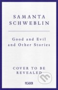 Kniha: Good and Evil and Other Stories, 2025 Kniha: Good and Evil and Other Stories, 2025