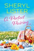 Kniha: A Perfect Pairing (Sheryl Lister). Forever, 2023 Kniha: A Perfect Pairing (Sheryl Lister). Forever, 2023