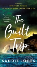 Kniha: The Guilt Trip (Sandie Jones). Minotaur Books, 2023 Kniha: The Guilt Trip (Sandie Jones). Minotaur Books, 2023