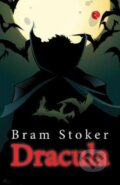 Kniha: Dracula (Bram Stoker). , 2022 Kniha: Dracula (Bram Stoker). , 2022