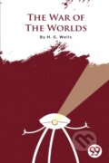 Kniha: The War of the Worlds (H. G. Wells). Double 9 Books LLP, 2022 Kniha: The War of the Worlds (H. G. Wells). Double 9 Books LLP, 2022