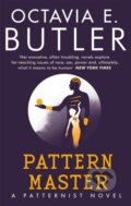 Kniha: Patternmaster (Octavia E. Butler). Headline Book, 2021 Kniha: Patternmaster (Octavia E. Butler). Headline Book, 2021