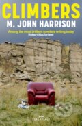 Kniha: Climbers (M. John Harrison). Weidenfeld and Nicolson, 2022 Kniha: Climbers (M. John Harrison). Weidenfeld and Nicolson, 2022