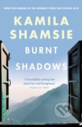 Kniha: Burnt Shadows (Kamila Shamsie). Bloomsbury, 2025 Kniha: Burnt Shadows (Kamila Shamsie). Bloomsbury, 2025