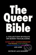 Kniha: The Queer Bible (Jack (Ed) Guinness). HQ, 2025 Kniha: The Queer Bible (Jack (Ed) Guinness). HQ, 2025
