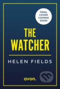 Kniha: Watching You (Helen Fields). Avon, 2025 Kniha: Watching You (Helen Fields). Avon, 2025