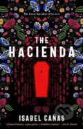 Kniha: The Hacienda (Isabel Canas). Solaris, 2023 Kniha: The Hacienda (Isabel Canas). Solaris, 2023