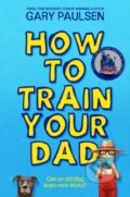 Kniha: How to Train Your Dad, 2022 Kniha: How to Train Your Dad, 2022