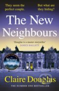 Kniha: The New Neighbours (Claire Douglas). Penguin Books, 2025 Kniha: The New Neighbours (Claire Douglas). Penguin Books, 2025