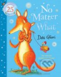 Kniha: No Matter What (Debi Gliori). Bloomsbury, 2024 Kniha: No Matter What (Debi Gliori). Bloomsbury, 2024