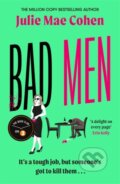 Kniha: Bad Men (Julie Mae Cohen). Zaffre, 2023 Kniha: Bad Men (Julie Mae Cohen). Zaffre, 2023