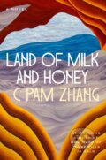 Kniha: Land of Milk and Honey, 2023 Kniha: Land of Milk and Honey, 2023
