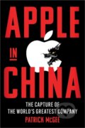 Kniha: Apple in China, 2025 Kniha: Apple in China, 2025