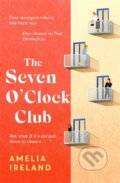 Kniha: The Seven O'Clock Club (Amelia Ireland). Black and White, 2025 Kniha: The Seven O'Clock Club (Amelia Ireland). Black and White, 2025