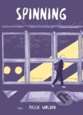 Kniha: Spinning (Tillie Walden). , 2024 Kniha: Spinning (Tillie Walden). , 2024