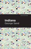 Kniha: Indiana (George Sand). , 2021 Kniha: Indiana (George Sand). , 2021