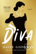 Kniha: Diva (Daisy Goodwin). , 2024 Kniha: Diva (Daisy Goodwin). , 2024