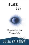 Kniha: Black Sun (Julia Kristeva). Columbia University Press, 2024 Kniha: Black Sun (Julia Kristeva). Columbia University Press, 2024