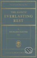 Kniha: The Saints' Everlasting Rest (Richard Baxter). Crossway Books, 2022 Kniha: The Saints' Everlasting Rest (Richard Baxter). Crossway Books, 2022