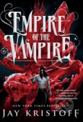 Kniha: Empire of the Vampire (Jay Kristoff). St. Martins Griffin, 2023 Kniha: Empire of the Vampire (Jay Kristoff). St. Martins Griffin, 2023