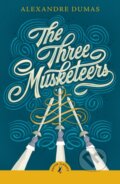 Kniha: The Three Musketeers (Dumas Alexandre). Puffin Books, 2024 Kniha: The Three Musketeers (Dumas Alexandre). Puffin Books, 2024