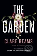 Kniha: The Garden (Clare Beams). Atlantic Books, 2024 Kniha: The Garden (Clare Beams). Atlantic Books, 2024