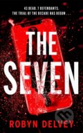 Kniha: The Seven (Robyn Delvey). Thomas & Mercer, 2025 Kniha: The Seven (Robyn Delvey). Thomas & Mercer, 2025