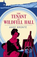 Kniha: The Tenant of Wildfell Hall (Anne Bronte). Arcturus, 2025 Kniha: The Tenant of Wildfell Hall (Anne Bronte). Arcturus, 2025