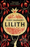 Kniha: Lilith (Nikki Marmery). Legend Press Ltd, 2025 Kniha: Lilith (Nikki Marmery). Legend Press Ltd, 2025