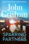 Kniha: Sparring Partners (John Grisham). Hodder and Stoughton, 2022 Kniha: Sparring Partners (John Grisham). Hodder and Stoughton, 2022