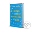 Kniha: Things We Hide From The Light, 2025 Kniha: Things We Hide From The Light, 2025