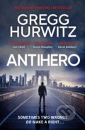 Kniha: Antihero (Gregg Hurwitz). Michael Joseph, 2026 Kniha: Antihero (Gregg Hurwitz). Michael Joseph, 2026