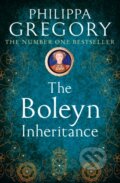 Kniha: The Boleyn Inheritance (Philippa Gregory). HarperCollins, 2017 Kniha: The Boleyn Inheritance (Philippa Gregory). HarperCollins, 2017